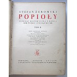 ŻEROMSKI STEFAN. Popioły. Powieść historyczna z końca XVIII wieku i początku XIX. Tom II...