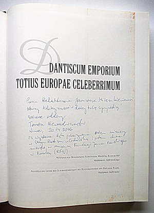 [NIEWODNICZANSKI TOMASZ]. Dantiscum Emporium Totius Europae Celeberrium. Danzig and the Baltic on the maps of...