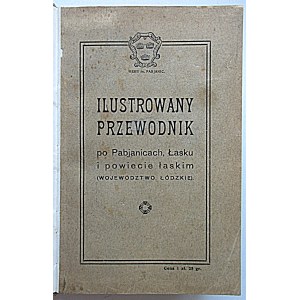 STASZEWSKI KAZIMIERZ. Ilustrowany przewodnik po Pabianicach, Łasku i powiecie łaskim (woj. Łódzkie)...