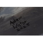 Adam Wątor (ur. 1970, Myślenice), Nie trzeba nam słów, 2025