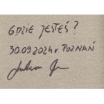 Łukasz Sysło (ur. 1993, Wągrowiec), Gdzie jesteś?, 2024