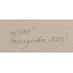 Danuta Leszczyńska (ur. 1978, Leszno), Liora, 2025