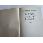 ZBIGNIEW ŚWIĘCH, KLĄTWY, MIKROBY I UCZENI TOM DGRUGI WILEŃSKA KLĄTWA JAGIELOŃCZYKA