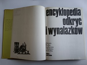 ENCYCLOPEDIA OF DISCOVERIES AND INVENTIONS CHEMISTRY, PHYSICS, MEDICINE, AGRICULTURE, TECHNOLOGY