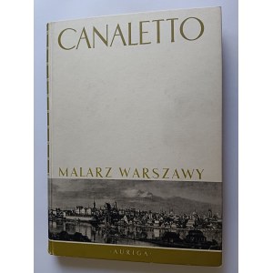 CANALETTO MALARZ WARSZAWY