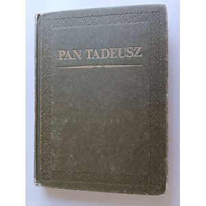 ADAM MICKIEWICZ, PAN TADEUSZ