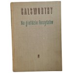 GALSWORTHY John - THE Saga of the FORSYTE FAMILY, A MODERN COMEDY, THE END OF A CHAPTER, ON THE FORSYTE'S GHOST (10 volumes), PIW Warsaw 1956/57.