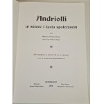 PIĄTKOWSKI Henryk, DOBRZYCKI Henryk - ANDRIOLLI IN ART AND SOCIAL LIFE, reprint [illustrations].