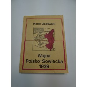 Wojna polsko-sowiecka 1939 Liszewski Jestem Polakiem 1987