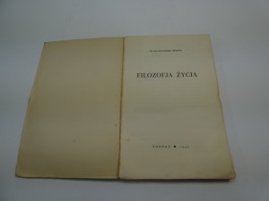 Philosophy of life / Franciszek Sawicki 1936