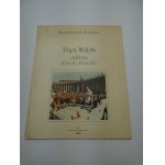 Papa Wojtyla dall