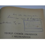 Teorja chorób zakaźnych i niezakaznych Danysz 1921 Contient une dédicace et un cachet Rupprecht Józef