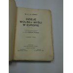 Dzieje wolnej myśli w Europie Lecky 1909 Feldman