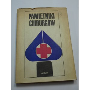 Pamiętniki chirurgów wstęp Maciej Iłowiecki