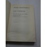 Pan Tadeusz czyli Ostatni Zajazd na Litwie : historia szlachecka z roku 1811 i 1812 we dwunastu księgach wierszem / Adam Mickiewicz ; [illust. par Jan Marcin Szancer].