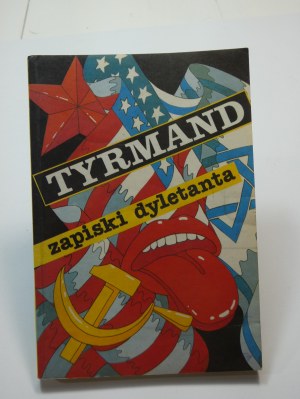 Notes of a dilettante / Leopold Tyrmand