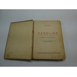Karolina - cesarzowa Meksyku Robert Goffin 1938