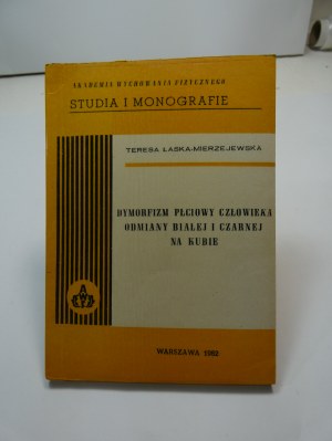 Human sexual dimorphism Teresa Łaska-Mierzejewska Autograph and dedication by the author