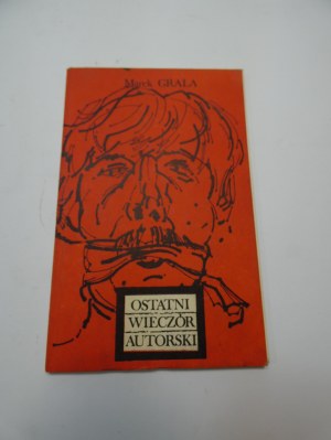 The last author's evening / Marek Grala