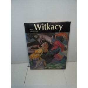 Witkacy : malarz / Irena Jakimowicz