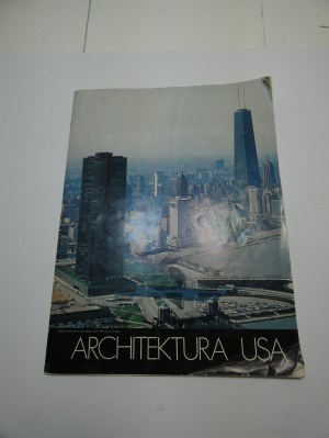 Architecture in the U.S. : looking for new ways / Wolf von Eckardt