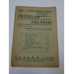 Przegląd Zielarski Year II 1946 : organ of the Polish Herbal Association / edited by Irena Turowska.