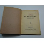 Na koloniach letnich Janusz Korczak 1946