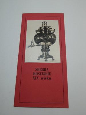 Ruské stříbro 19. století : Zielona Góra, červen 1979 / [katalog sestavili Ryszard Bobrow a Stanislaw Czarnowski] ; Národní muzeum ve Varšavě, Muzeum Ziemi Lubuskiej v Zielonej Górze.