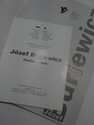 Jozef Burlewicz - painting : [exhibition catalog], Museum of the Lubuska Land in Zielona Góra, September 2000 / [editor Leszek Kania ; graphic design Witold Michorzewski].