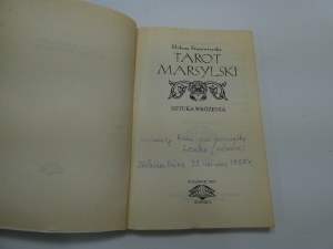 Tarot of Marseilles : the art of divination / Helena Starowieyska AUTOGRAPH AND DEDICATION BY AUTHOR