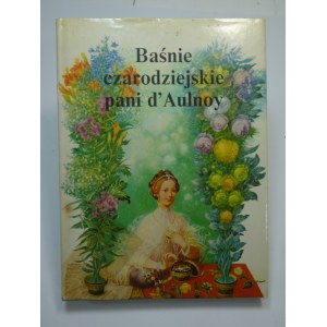 Baśnie czarodziejskie Aulnoy