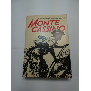 Monte Cassino / Melchior Wańkowicz