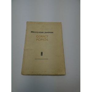 Gorący popiół Jastrun