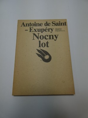 Night flight / Antoine de Saint-Exupery