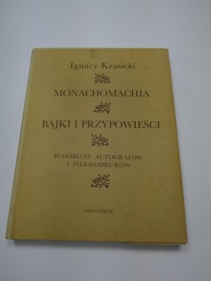 Monachomachia : (autograph reproduction) / Ignacy Krasicki TEKA