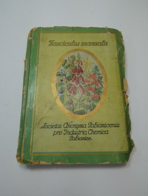 Fasciculus manualis Societas Anonyma Pabianicensis pro Industria Chemica pabianice Manual of the Pabianice Association of Chemical Industry Pabianice Joint Stock Company of Chemical Industry