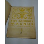 Ecce sacerdos magnus Spruce 1931