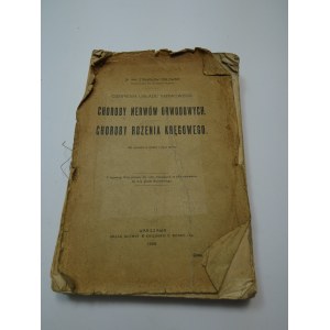 Maladies des nerfs périphériques ; Maladies de la moelle épinière / Stanisław Orłowski.