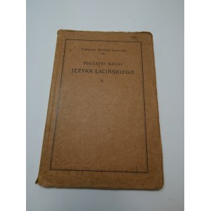 Początki nauki języka łacińskiego Lewicki
