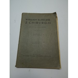 Wykłady kliniczne z chirurgji Radliński Woropay 1931
