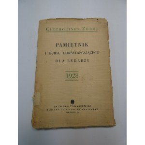 Pamiętnik I Kursu dokształcającego dla lekarzy 1928 Ciechocinek-Zdrój.