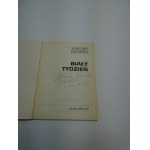 Biały tydzień / Sławomir Gowin dedykacja
