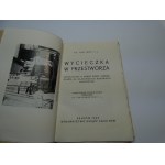 Wycieczka w przestworza Mokrzycki 1935