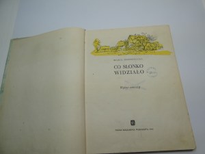Co słonko widziało : a selection of poems / Maria Konopnicka ; [selection by Irena Słońska ; illustrations by Bogdan Zieleniec].