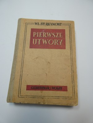 První práce / Władysław St. Reymont