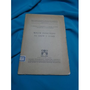 Wpływ penicyliny na krew u ludzi Szczeklik 1959