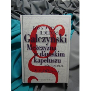 Mężczyzna w damskim kapeluszu Gałczyński autograf