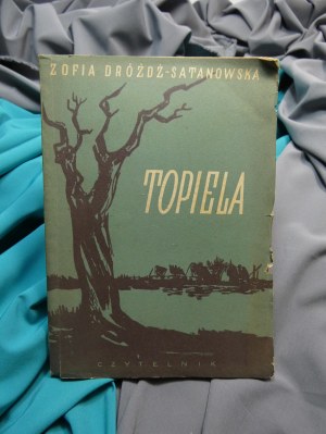 Topiela Zofia Dróżdż-Satanowska
