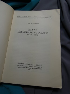 Dawne dziejopisarstwo polskie Dąbrowski