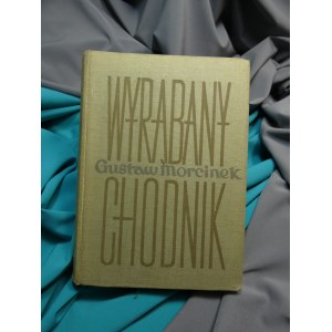 Wyrąbany chodnik Gustaw Morcinek 1956